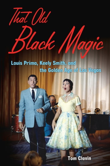 That Old Black Magic - Tom Clavin