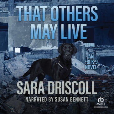 That Others May Live - Sara Driscoll