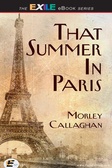 That Summer in Paris - Morley Callaghan