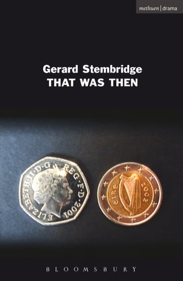 That Was Then - Gerard Stembridge