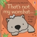 That s not my wombat¿