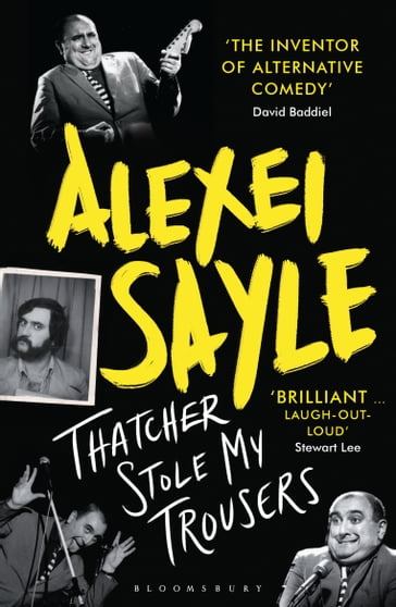 Thatcher Stole My Trousers - Alexei Sayle
