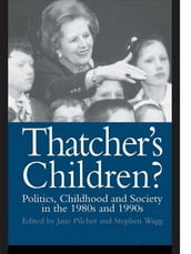 Thatcher s Children?