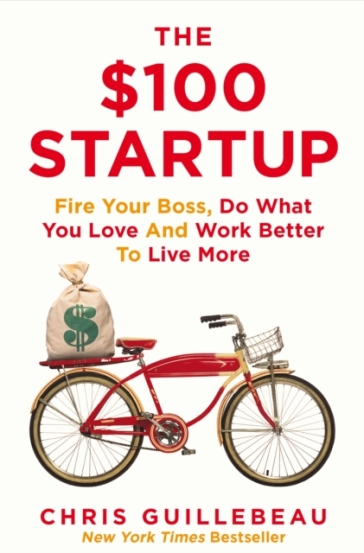 The $100 Startup - Chris Guillebeau