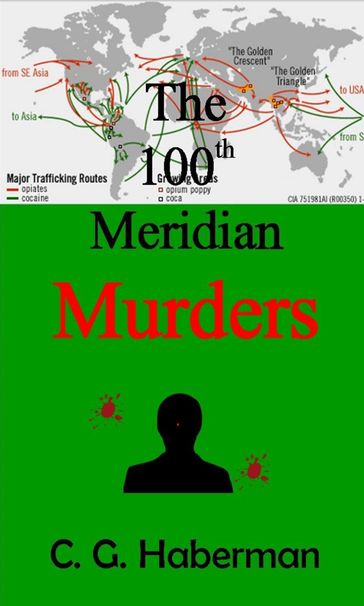 The 100th Meridian Murders - Clark Haberman
