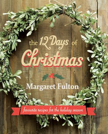 The 12 Days of Christmas - Fulton - Margaret