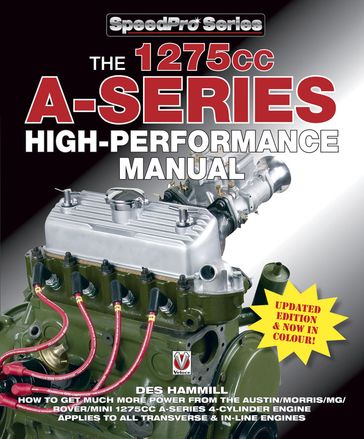 The 1275cc A-Series High Performance Manual - Des Hammill