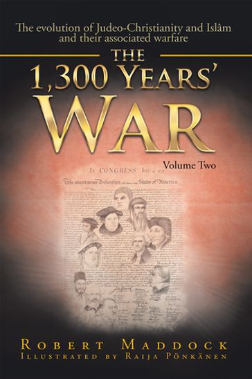 The 1300 Year's War - Robert Maddock