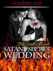 The 13th Bride Satan s Secret Wedding