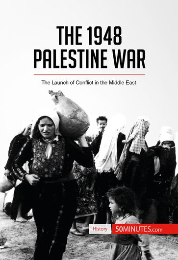 The 1948 Palestine War - 50Minutes
