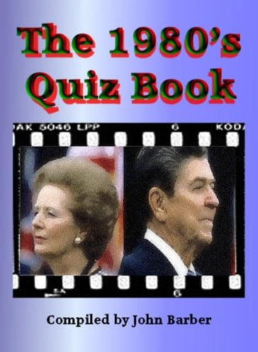The 1980's Quiz Book - John Barber
