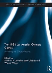 The 1984 Los Angeles Olympic Games