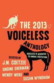 The 2013 Voiceless Anthology