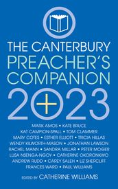 The 2023 Canterbury Preacher s Companion