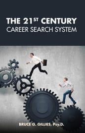 The 21st Century Career Search System