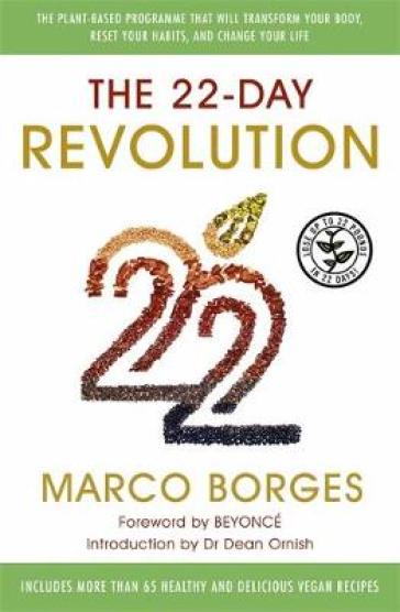 The 22-Day Revolution - Marco Borges