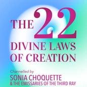 The 22 Divine Laws of Creation