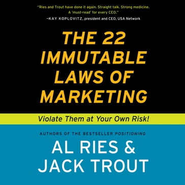 The 22 Immutable Laws of Marketing - Al Ries - Jack Trout