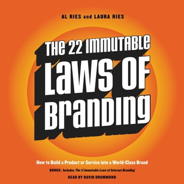 The 22 Immutable Laws of Branding - Al Ries - Laura Ries