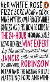 The 24-Hour Wine Expert