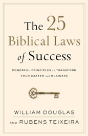 The 25 Biblical Laws of Success