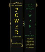 The 26 Laws of Power As a Muslim & The 9 Strategies of WAR as a SUPERHERO