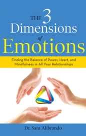 The 3 Dimensions of Emotions