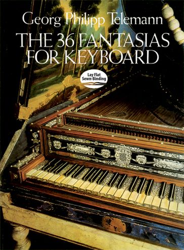 The 36 Fantasias for Keyboard - Georg Philipp Telemann