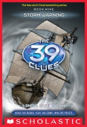 The 39 Clues Book 9: Storm Warning