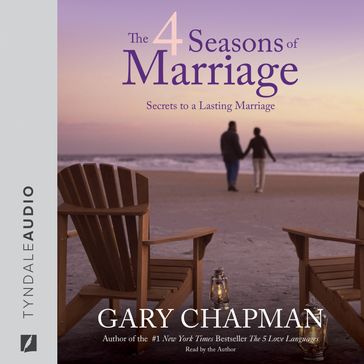 The 4 Seasons of Marriage - Gary Chapman