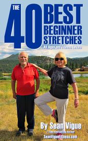 The 40 Best Beginner Stretches