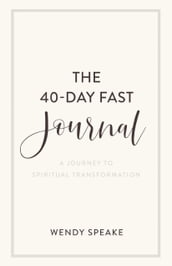 The 40-Day Fast Journal