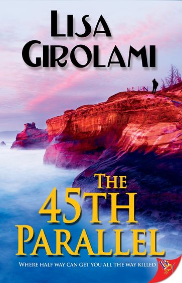 The 45th Parallel - Lisa Girolami