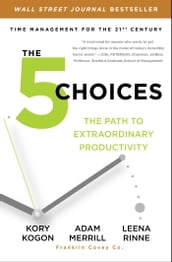 The 5 Choices