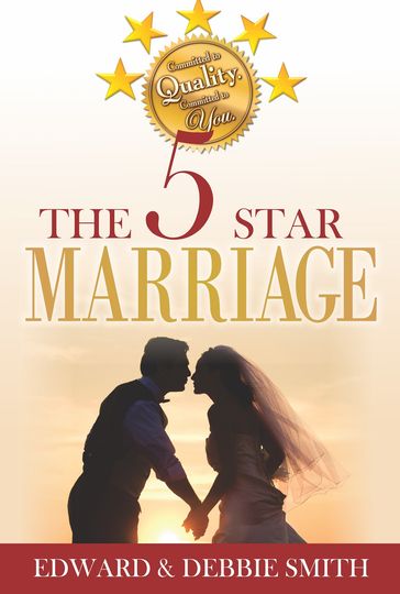 The 5-star Marriage - Debbie Smith - Edward Smith