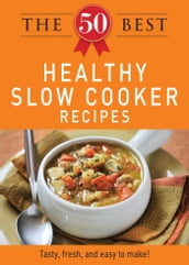 The 50 Best Healthy Slow Cooker Recipes