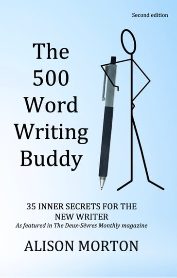 The 500 Word Writing Buddy - Alison Morton
