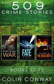 The 509 Crime Stories: Books 10-12