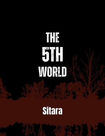 The 5th World - Sitara