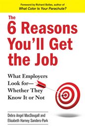 The 6 Reasons You ll Get the Job