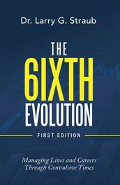 The 6Ixth Evolution