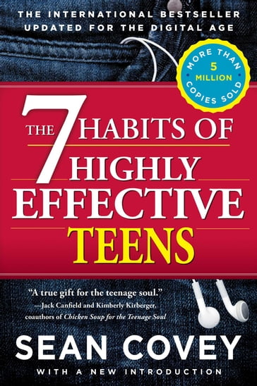 The 7 Habits of Highly Effective Teens - Sean Covey