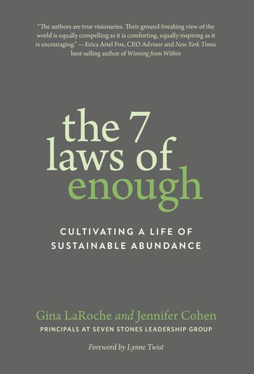 The 7 Laws of Enough - Gina Laroche - Jennifer Cohen