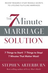 The 7-Minute Marriage Solution