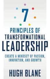 The 7 Principles of Transformational Leadership