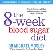 The 8-week Blood Sugar Diet
