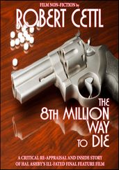 The 8th Million Way to Die