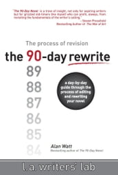 The 90-Day Rewrite