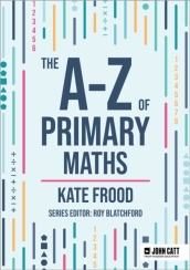 The A-Z of Primary Maths