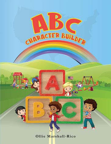 The ABC Character Builder - Ollie Marshall-Rico